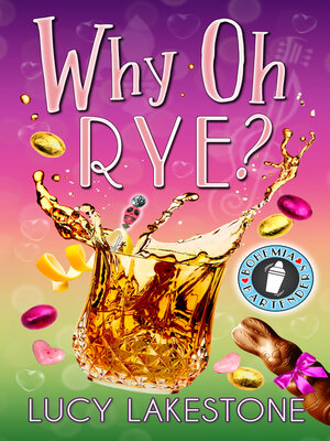 cover image of Why Oh Rye?